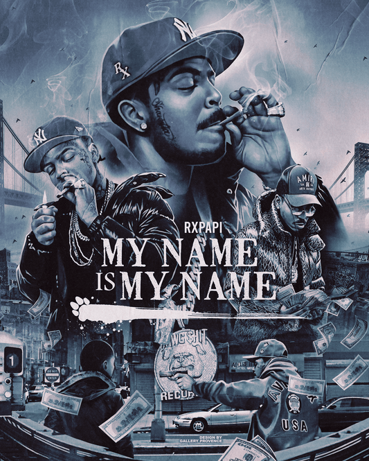 Rx Papi "My Name Is My Name" Poster by GP